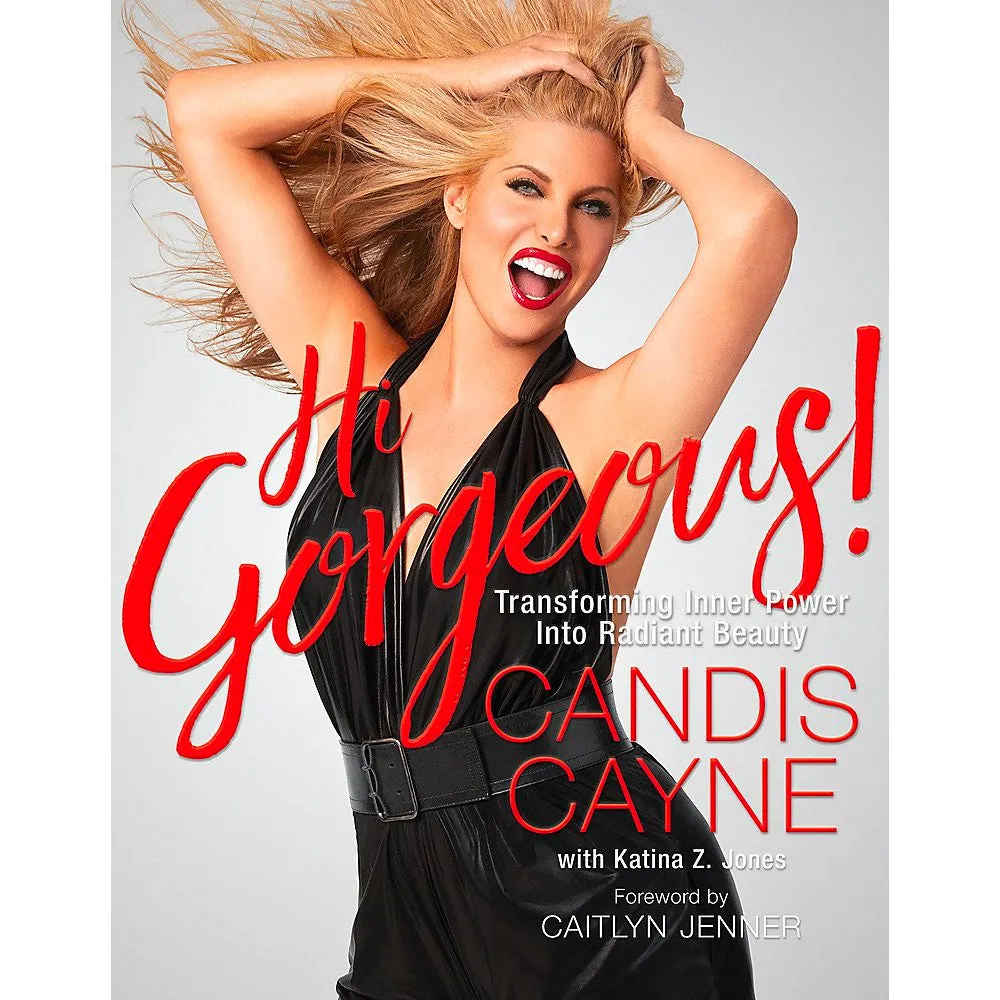 Hi Gorgeous! - Transforming Inner Power into Radiant Beauty Book